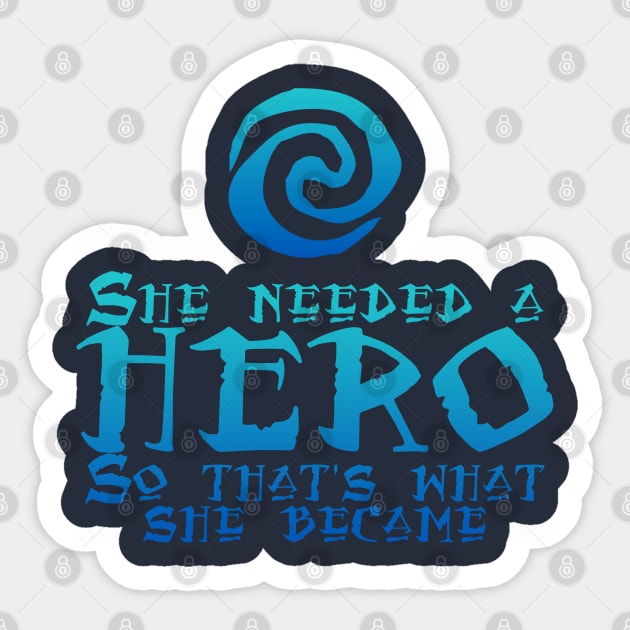 She Needed a Hero (Island Voyager Version) Sticker by fashionsforfans